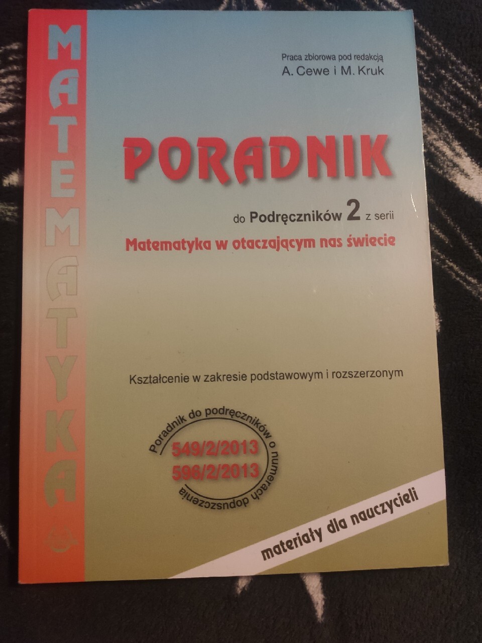Matematyka W Otaczającym Nas świecie 2 Zakres Podstawowy I Rozszerzony Matematyka w otaczającym nas świecie 2 poradnik | Ostrów Mazowiecka