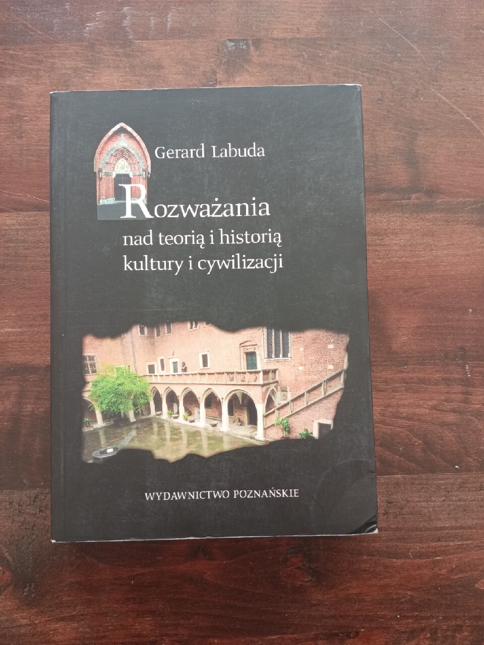 Rozważania nad teorią i historią Gerard Labuda | Ożarów Mazowiecki ...
