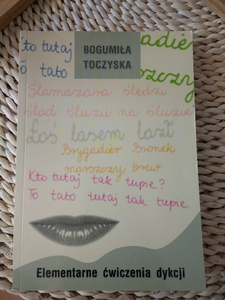 Elementarne ćwiczenia Dykcji Bogumiła Toczyska