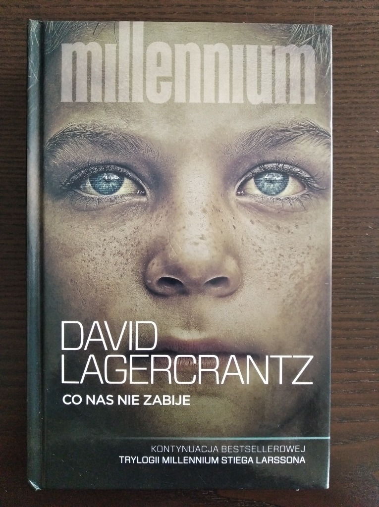 Co nas nie zabije David Lagercrantz Krakow Kup teraz na Allegro