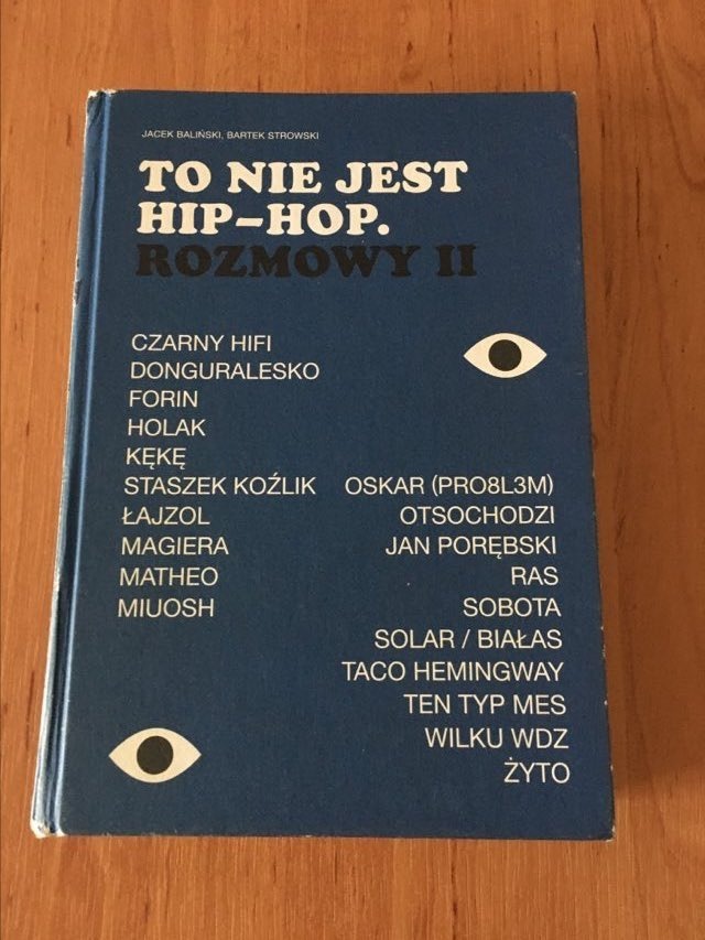 Zdjęcie oferty: Jacek Baliński - To Nie Jest Hip Hop Rozmowy II