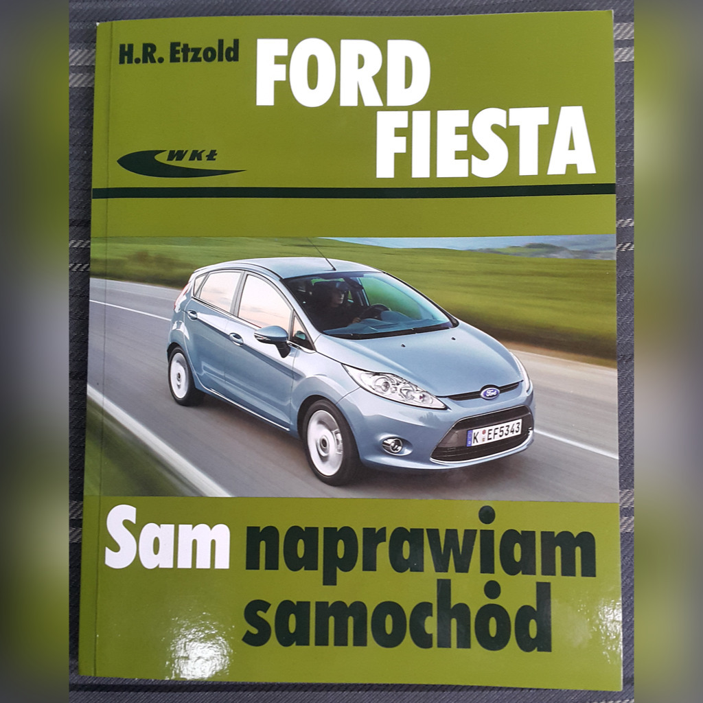 Książka Ford Fiesta Sam Naprawiam MK7 (20082013) Kup