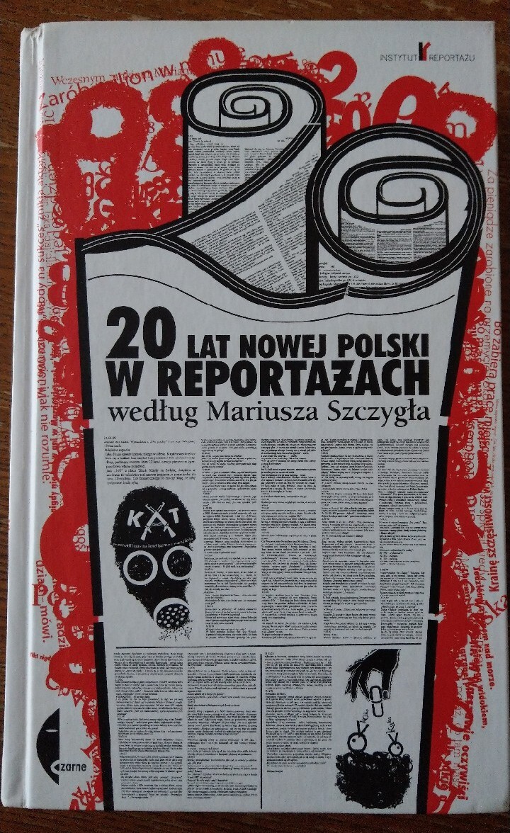 20 Lat Nowej Polski W Reportażach
