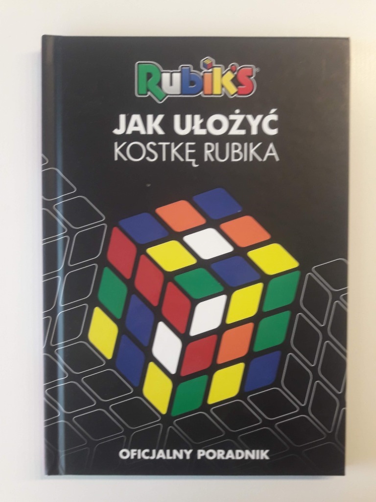 Poradnik Jak Ułożyć Kostkę Rubika