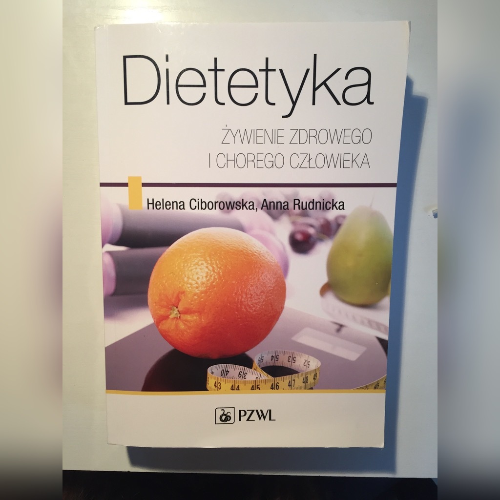 Dietetyka żywienie Zdrowego I Chorego Człowieka