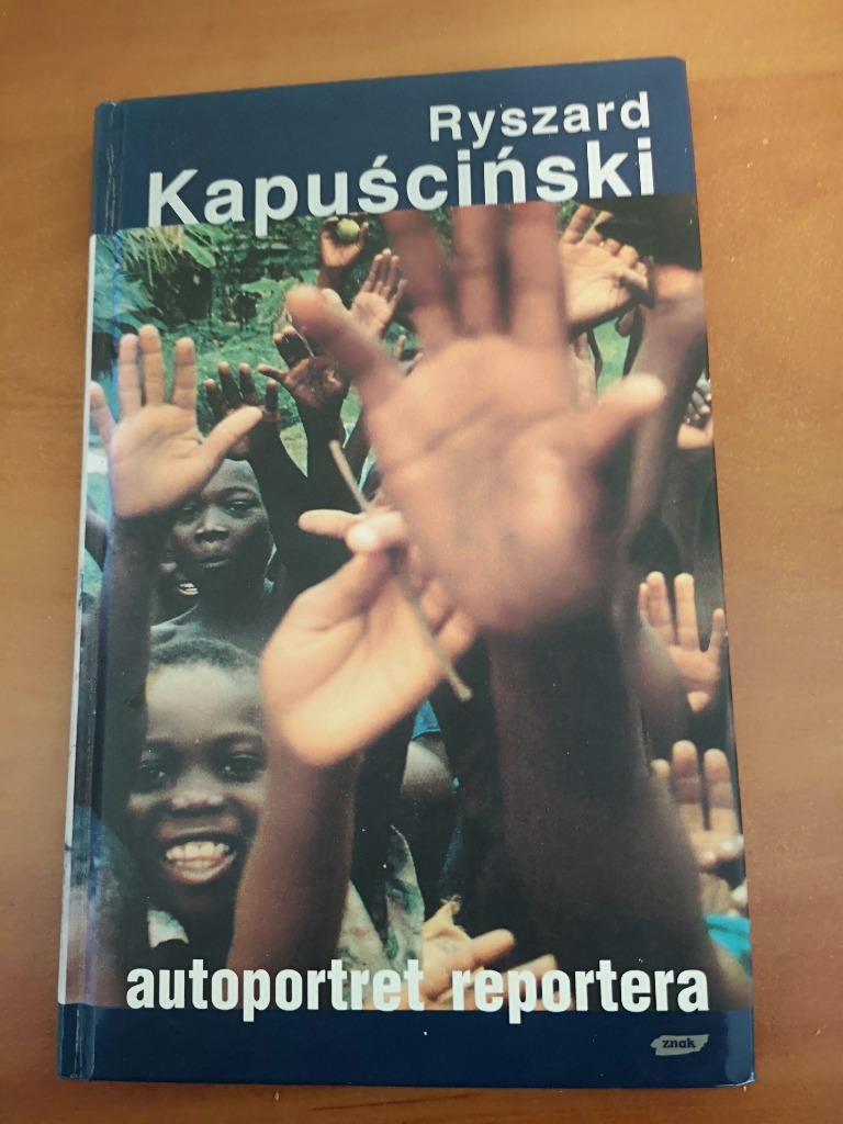 RYSZARD KAPUŚCIŃSKI Autoportret reporters Poznań Kup teraz na