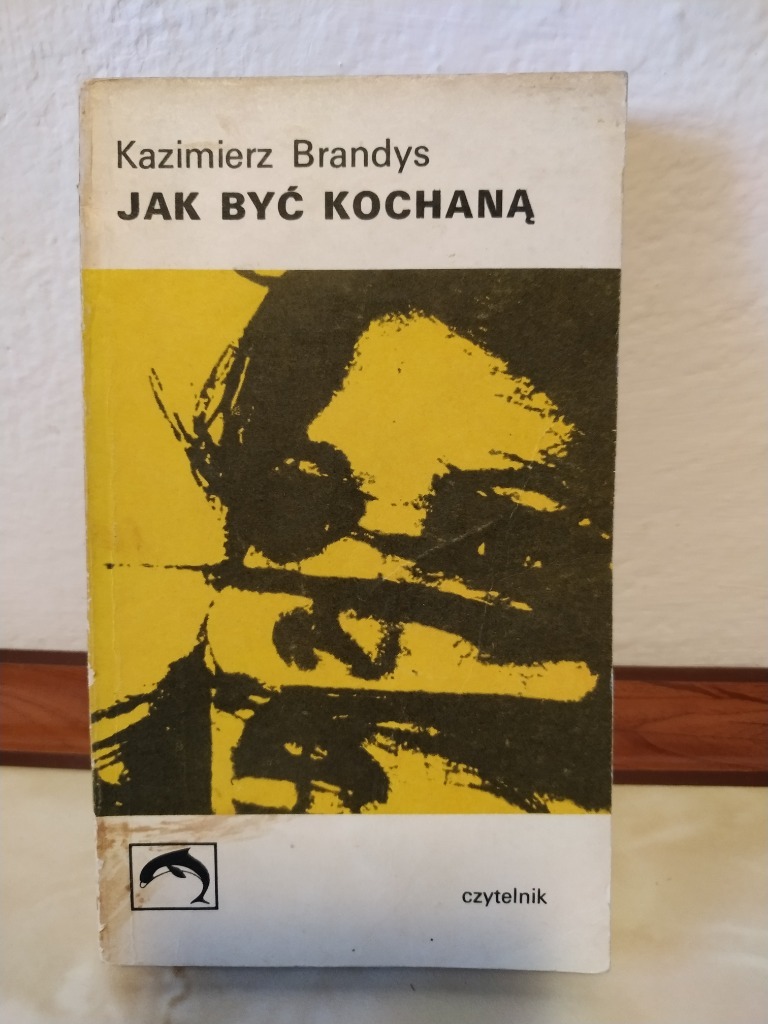 Kazimierz Brandys Jak być kochaną Jasionka Kup teraz na Allegro