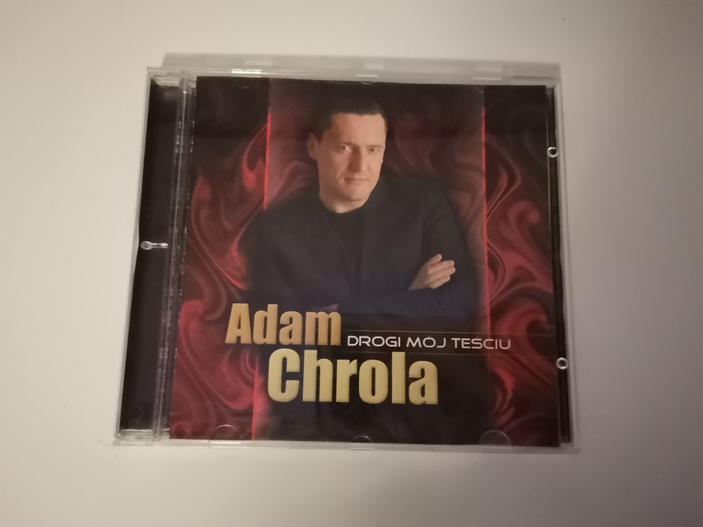 Adam Chrola Mój Drogi Teściu