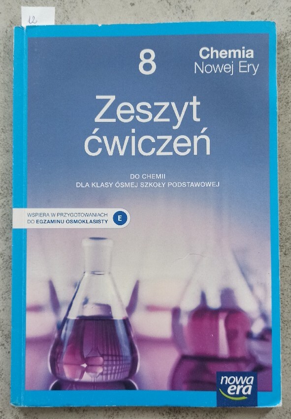 Test Z Chemii Klasa 8 Ćwiczenia do chemii do klasy 8 - Nowa Era | Olkusz | Kup teraz na