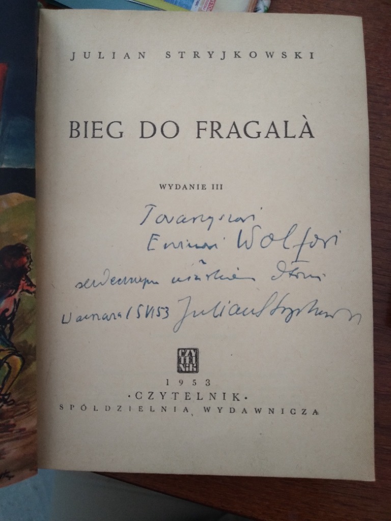 Julian Stryjkowski, książka z autografem, 1953 Warszawa Kup teraz