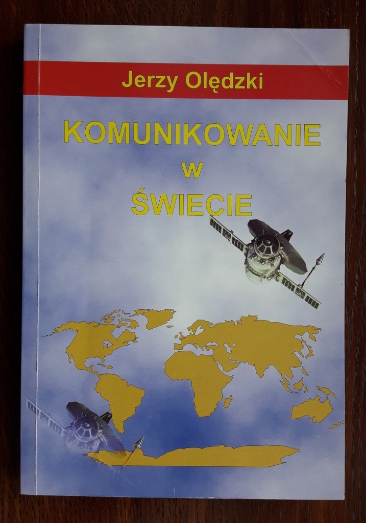 Komunikowanie w świecie Jerzy Olędzki Warszawa Kup teraz na