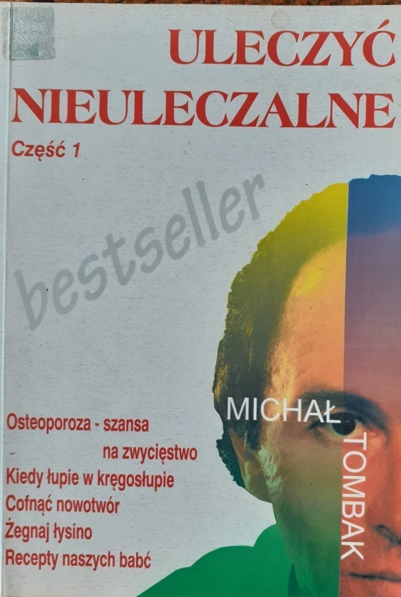 Michał Tombak Uleczyć Nieuleczalne Cz 2