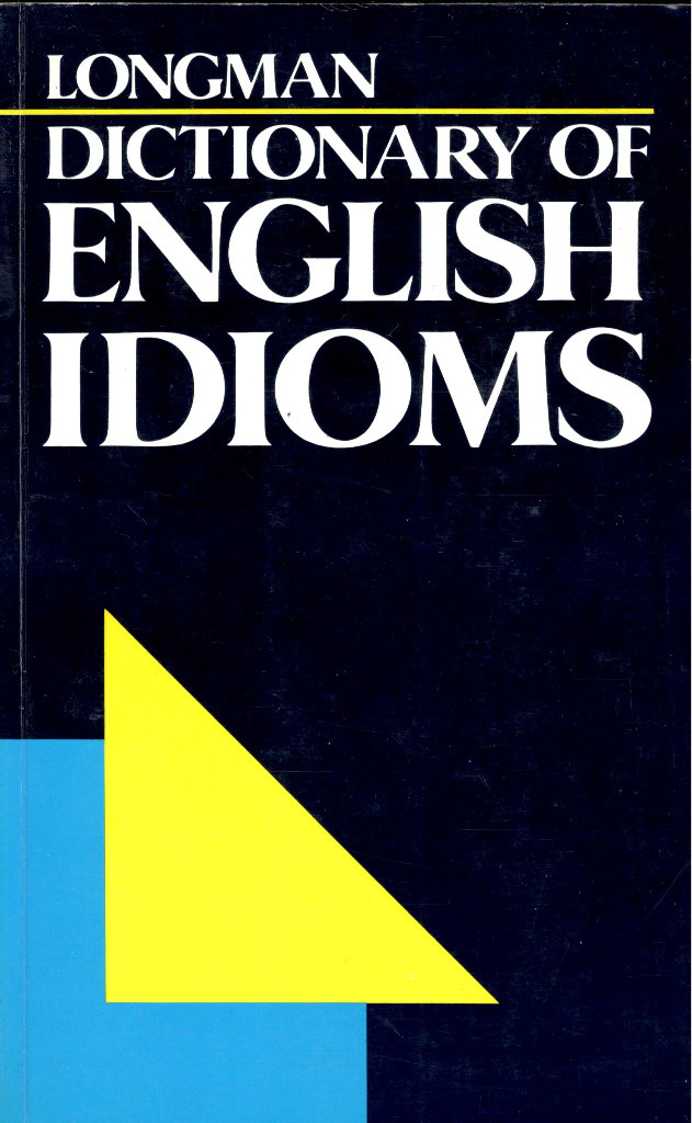 LONGMAN DICTIONARY OF ENGLISH IDIOMS Gliwice Licytacja na Allegro