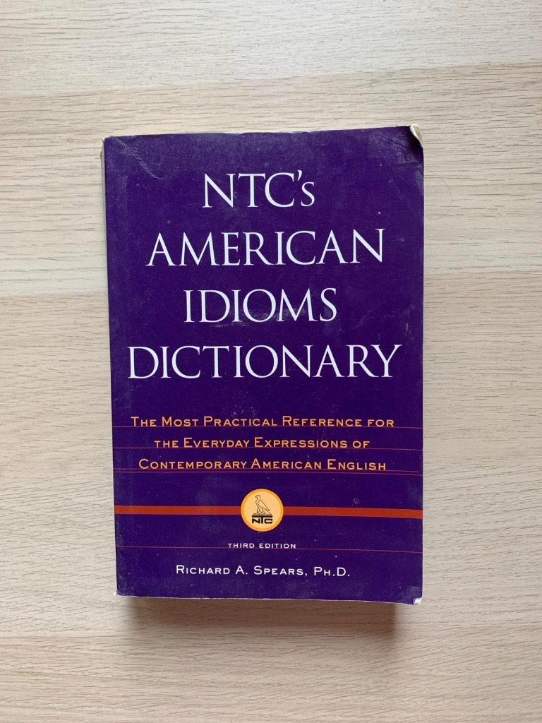 NTC'S AMERICAN IDIOMS DICTIONARY Richard A. Spears Kraków Kup teraz