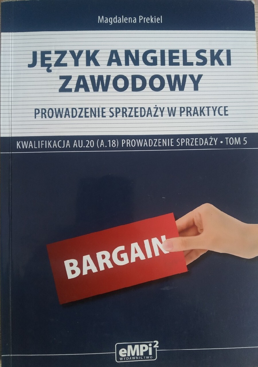 Język Angielski Zawodowy Dla Zawodu Technik Organizacji Reklamy Język angielski zawodowy Kwalifikacja AU.20 (A18) | Poręba Żegoty | Kup