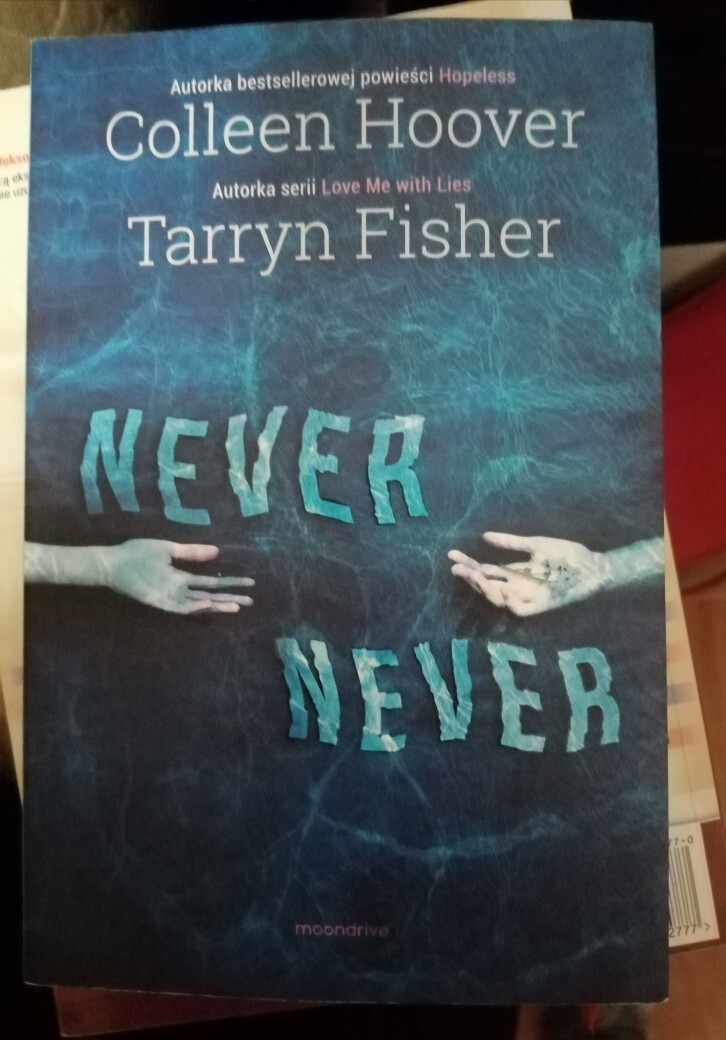 Never never Colleen Hoover Gdynia Kup teraz na Allegro Lokalnie