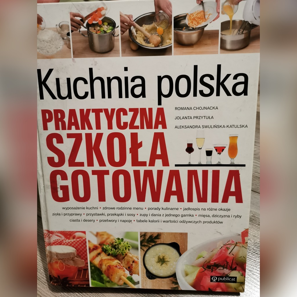 Kuchnia Polska Praktyczna Szkola Gotowania Kup Teraz Za 30 00 Zl Jaworzno Allegro Lokalnie