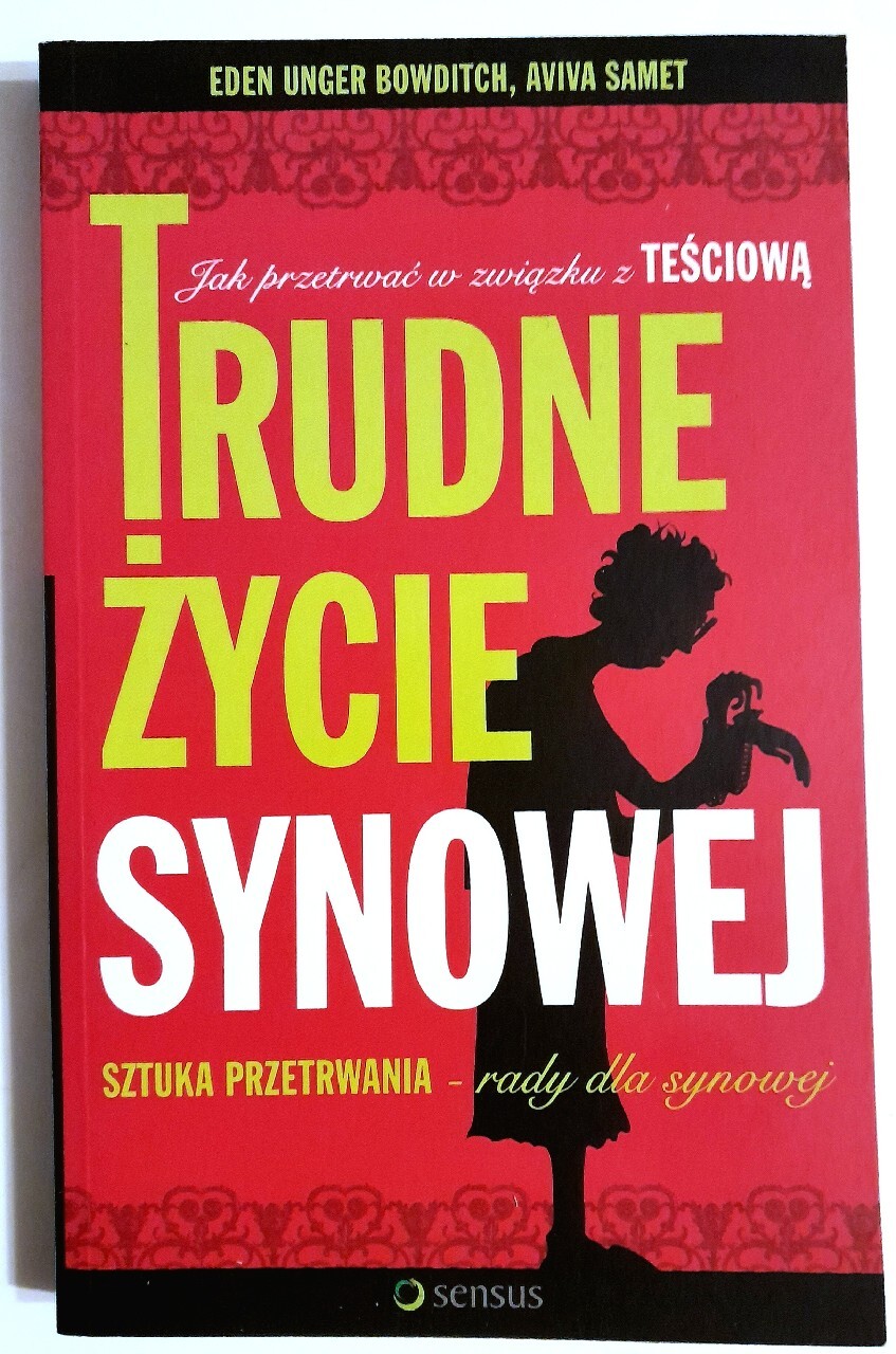 Trudne życie synowej Eden Unger Bowditch Kamień Pomorski Kup teraz na Allegro Lokalnie