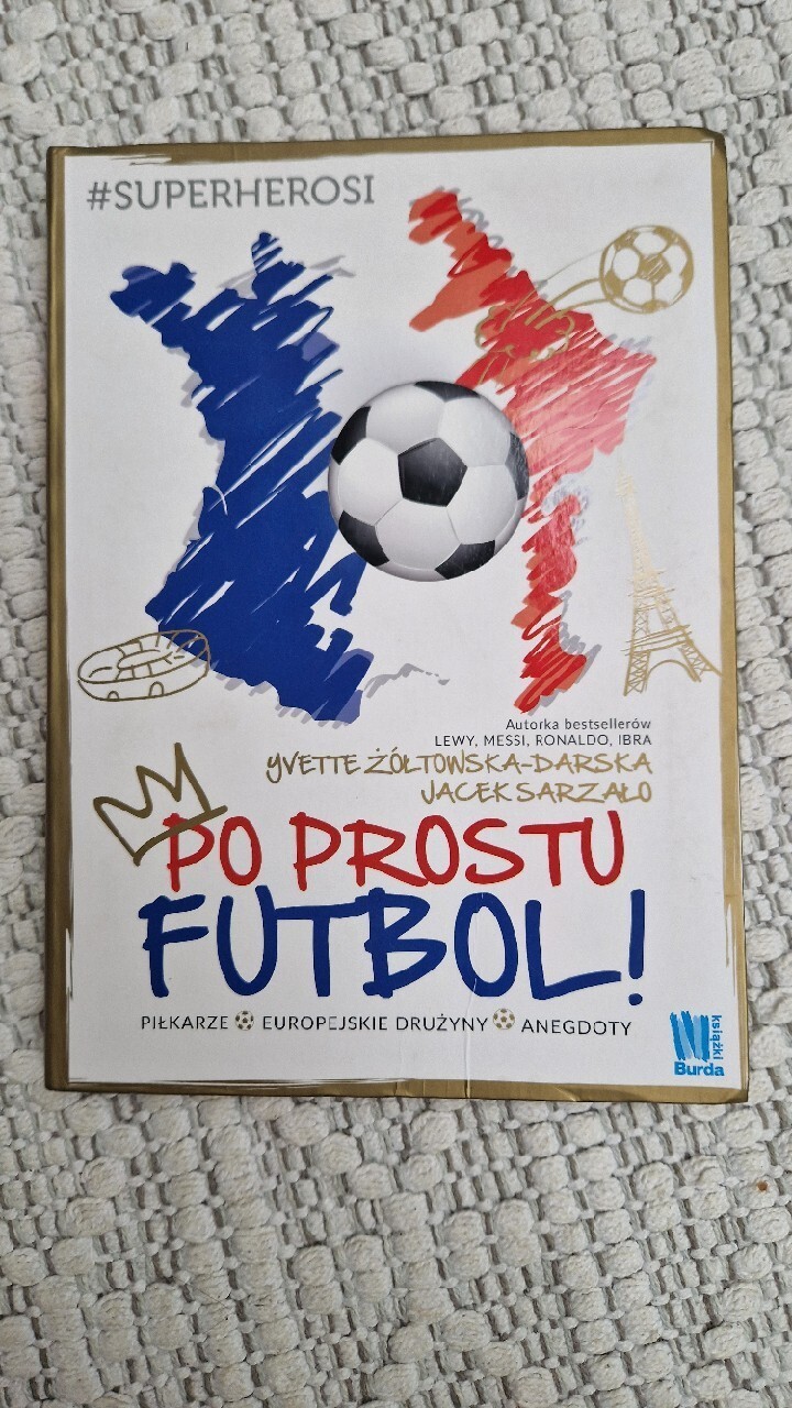 PO PROSTU FUTBOL książka dla dzieci Kraków Kup teraz na Allegro