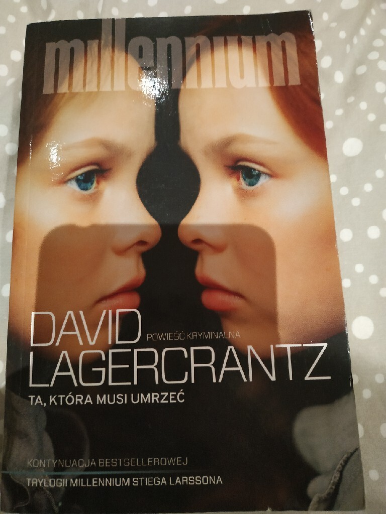 David Lagercrantz Ta Która Musi Umrzeć