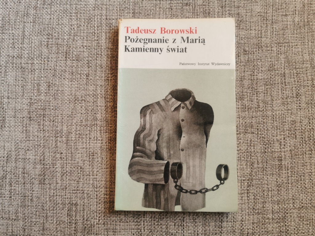 T Borowski Pozegnanie Z Maria