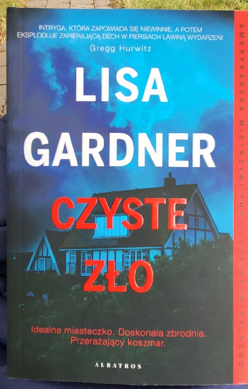 Czyste zło Lisa Gardner Opole Kup teraz na Allegro Lokalnie