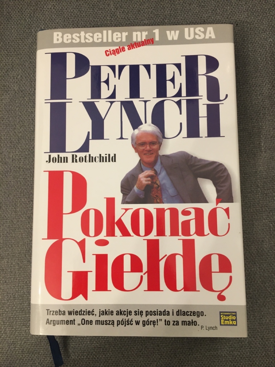Pokonać giełdę Peter Lynch, John Rothchild Kraków Kup teraz na Allegro Lokalnie