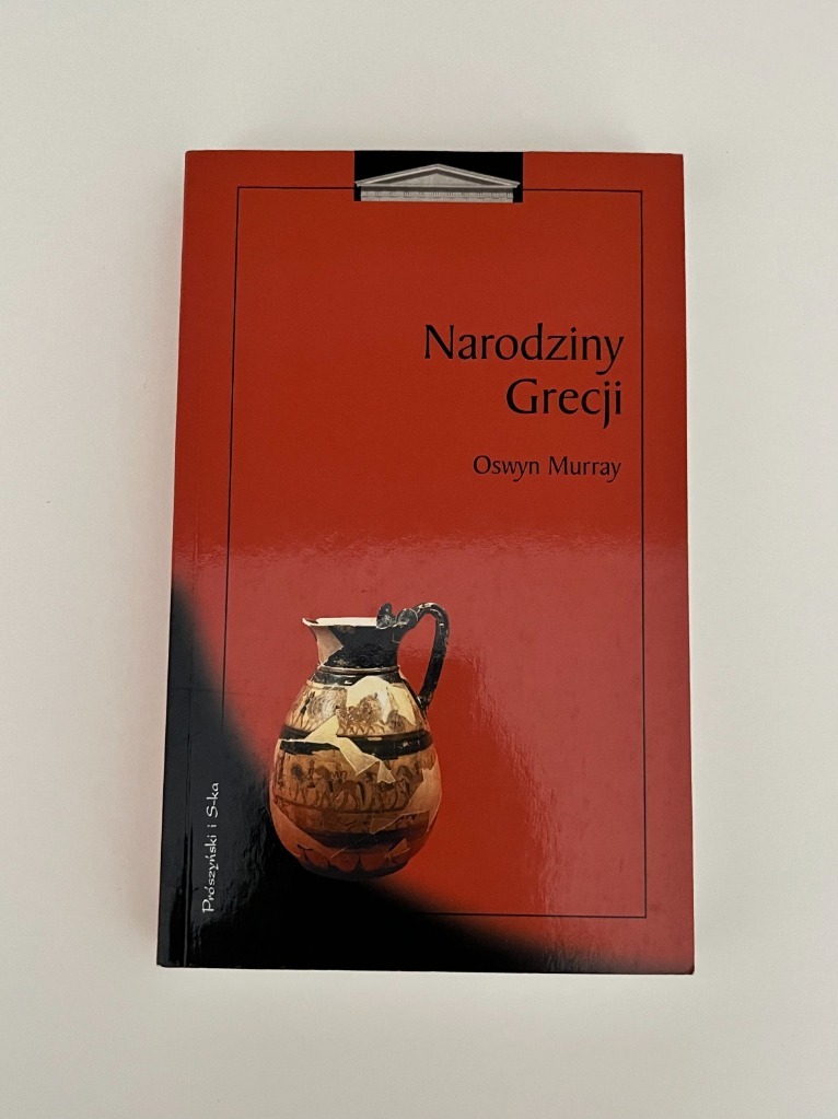 Oswyn Murray Narodziny Grecji Łomianki Kup teraz na Allegro Lokalnie
