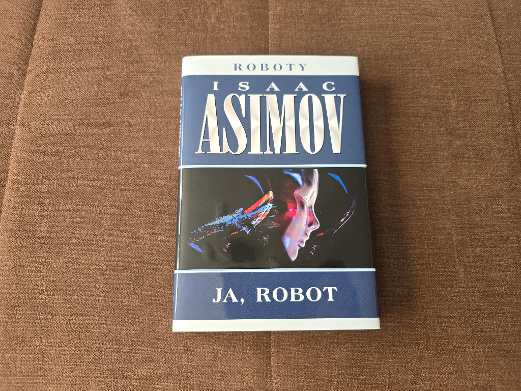 Isaac Asimov Ja, robot NOWA wyd. 2022 Warszawa Kup teraz na Allegro