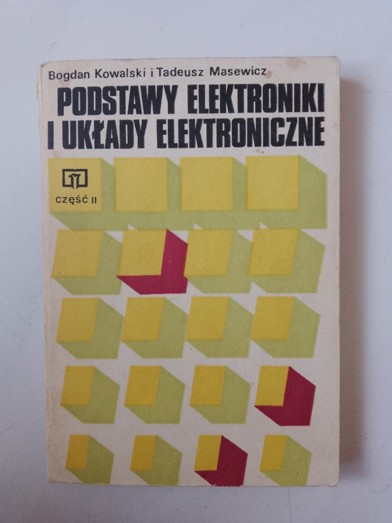 Podstawy Elektroniki I Układy Elektroniczne Cz 2 Busko Zdrój Kup
