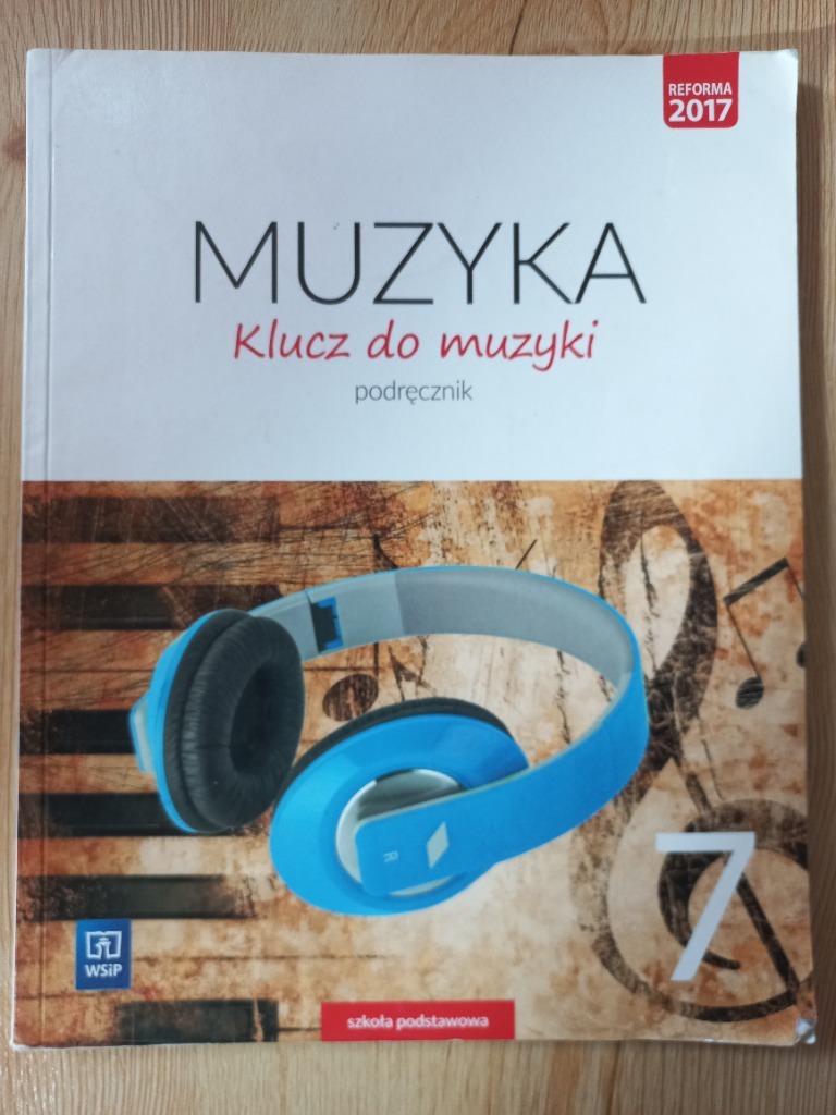 Książki Do Klasy 7 Wsip Muzyka Klucz do muzyki SP klasa 7 WSiP | Tychy | Kup teraz na Allegro