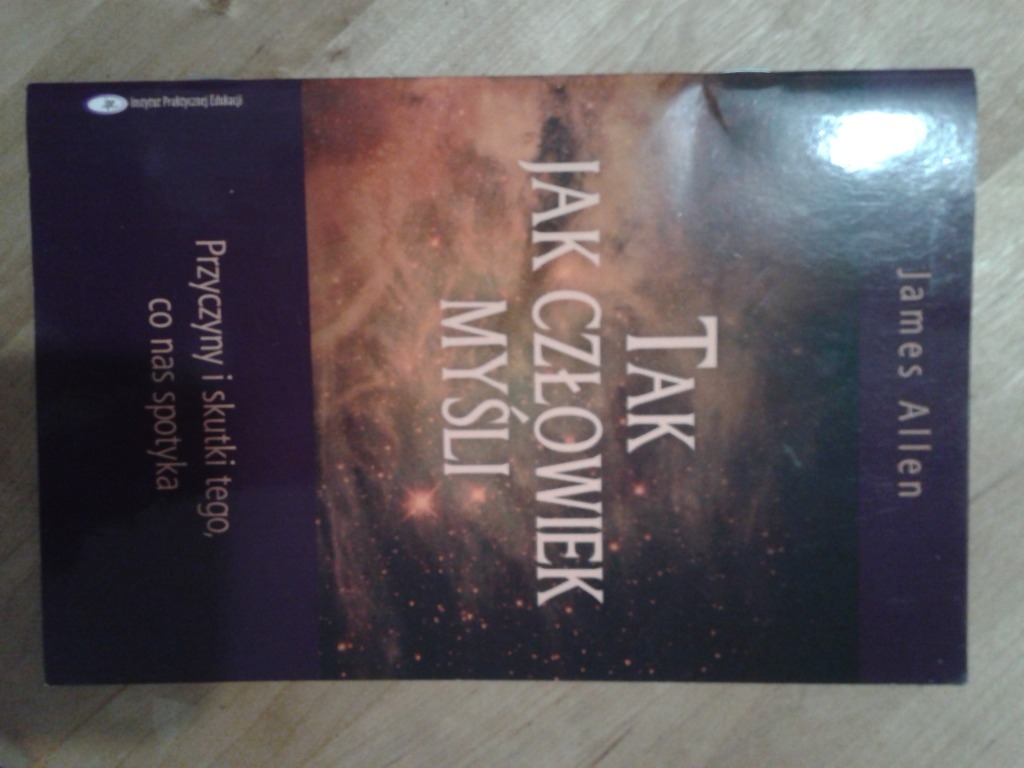 James Allen Tak Jak Człowiek Myśli