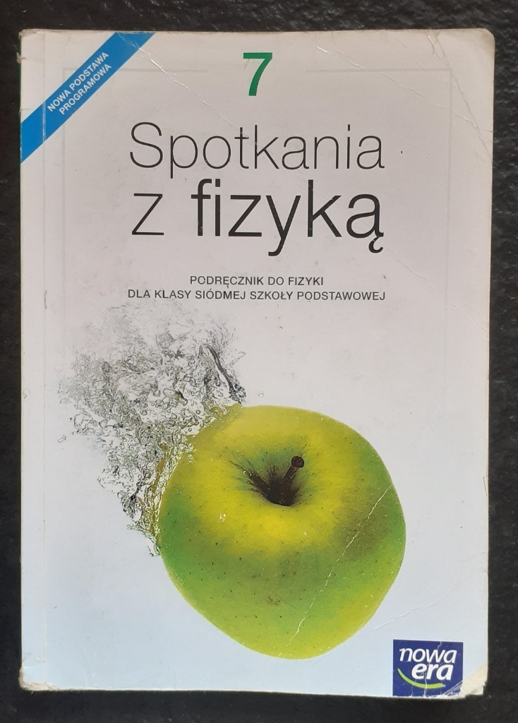 Fizyka świat Fizyki Klasa 7 SPOTKANIA Z FIZYKĄ 7 NOWA ERA PODRĘCXZNIK KLASA 7 | Barciany | Kup