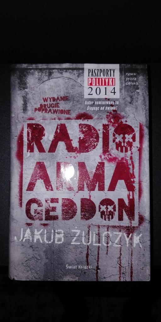 Radio Armageddon Jakub Żulczyk twarda okładka Lublin Kup teraz na
