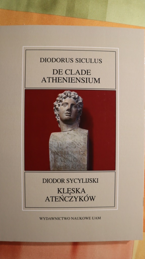 Zdjęcie oferty: Klęska Ateńczyków, Diodor Sycylijski