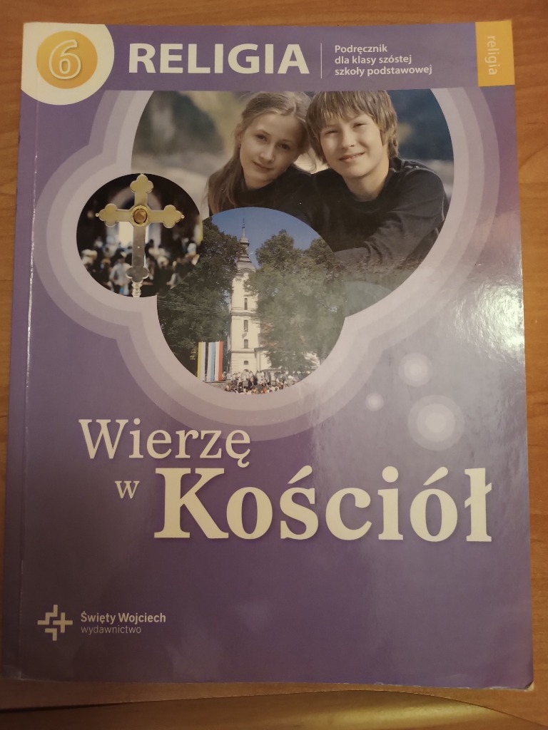 Podręcznik Do Religii Klasa 6 Wierzę w Kościół podręcznik religia 6 | Sochaczew | Kup teraz na