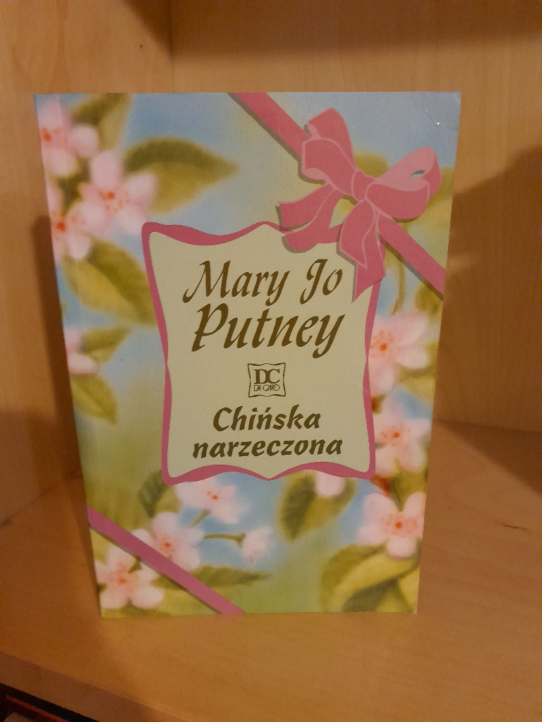 Chińska narzeczona Mary Jo Putney Zakopane Kup teraz na Allegro Lokalnie