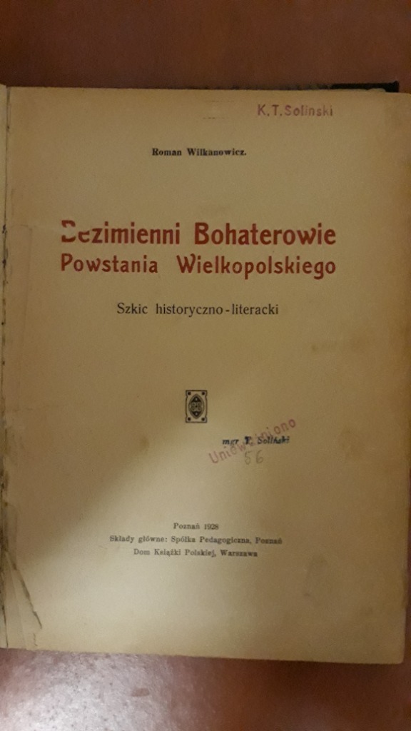 Zdjęcie oferty: Bezimienni bohaterowie p. wielkopolskiego 1928 rok