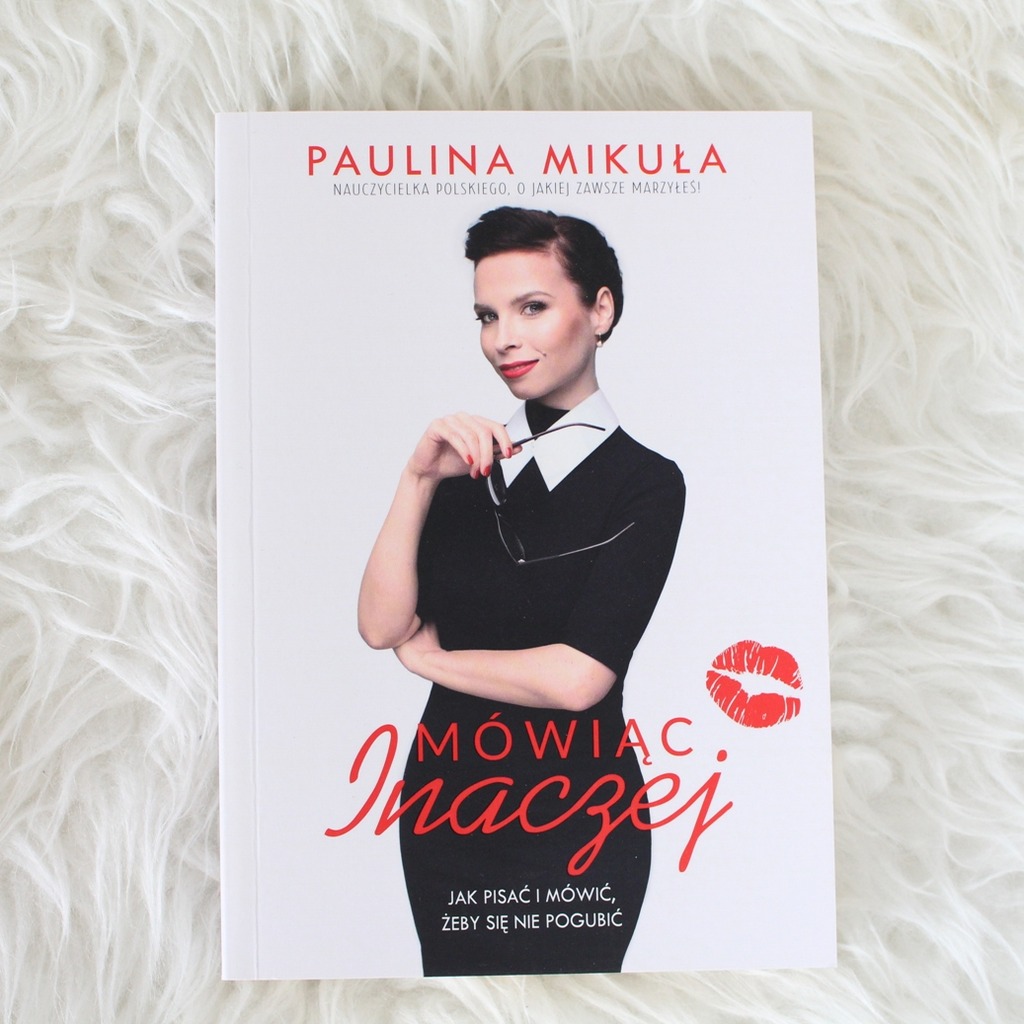 Paulina Mikula Mowiac Inaczej Ksiazka Kup Teraz Za 10 00 Zl Lubon Allegro Lokalnie