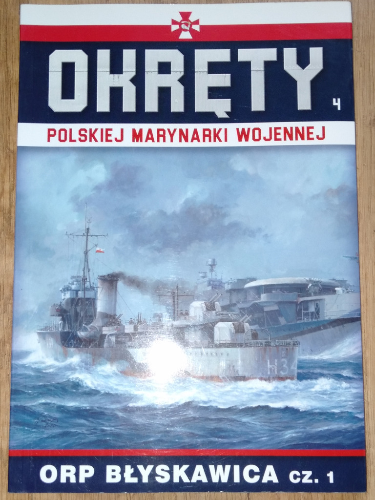 Zdjęcie oferty: ORP Błyskawica cz.1 Okręty PMW nr 4 