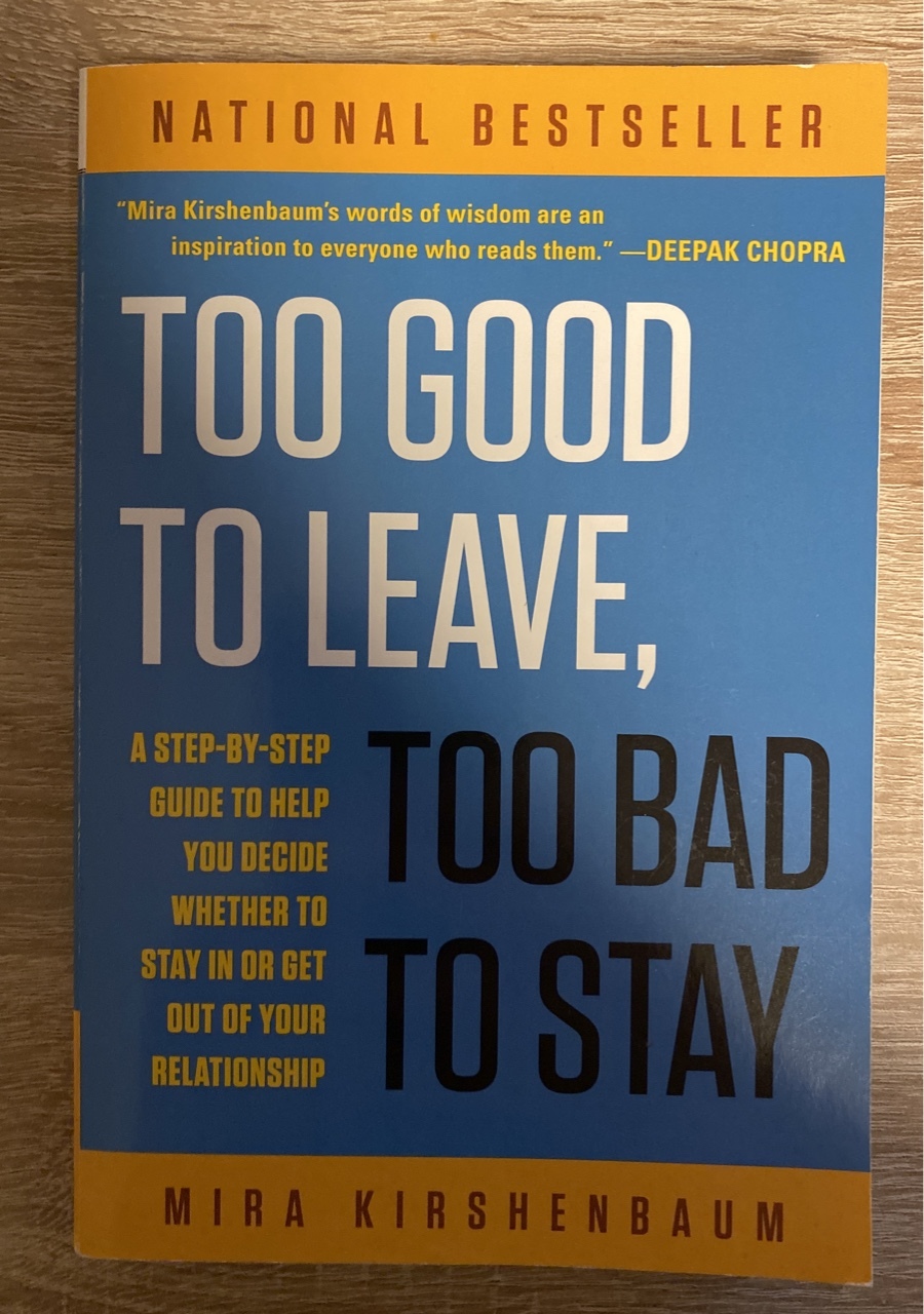 Too good to leave too bad to stay Mira Kirshenbaum Sosnowiec Kup teraz na Allegro Lokalnie