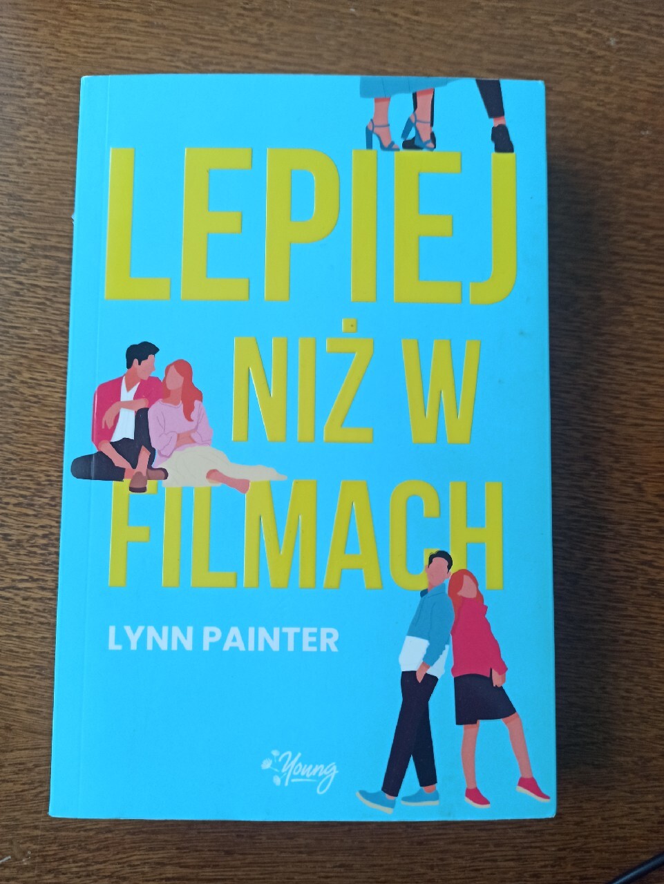 Bo Miłość To Bzdura Istnieje W Filmach I Tanich Lekturach Lepiej niż w filmach / Lynn Painter | Biadoliny Szlacheckie | Kup teraz