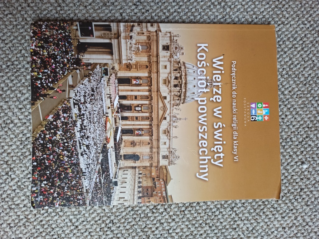 Wierzę W święty Kościół Powszechny Wydawnictwo Katechetyczne Warszawa