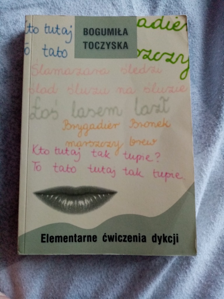 Elementarne ćwiczenia Dykcji Bogumiła Toczyska