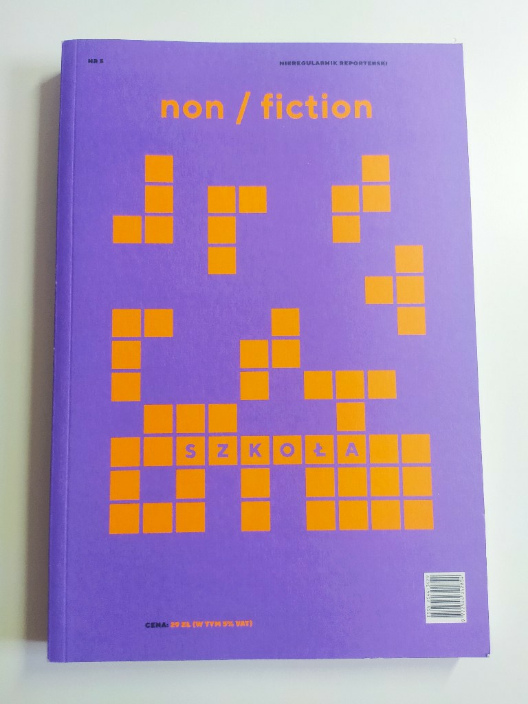Non Fiction Nr 5 Szkola Dorota Groyecka Cena 23 00 Zl Olkusz Allegro Lokalnie