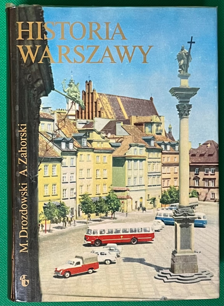 M. Drozdowski Historia Warszawy 1972 | Józefów | Kup teraz na Allegro ...