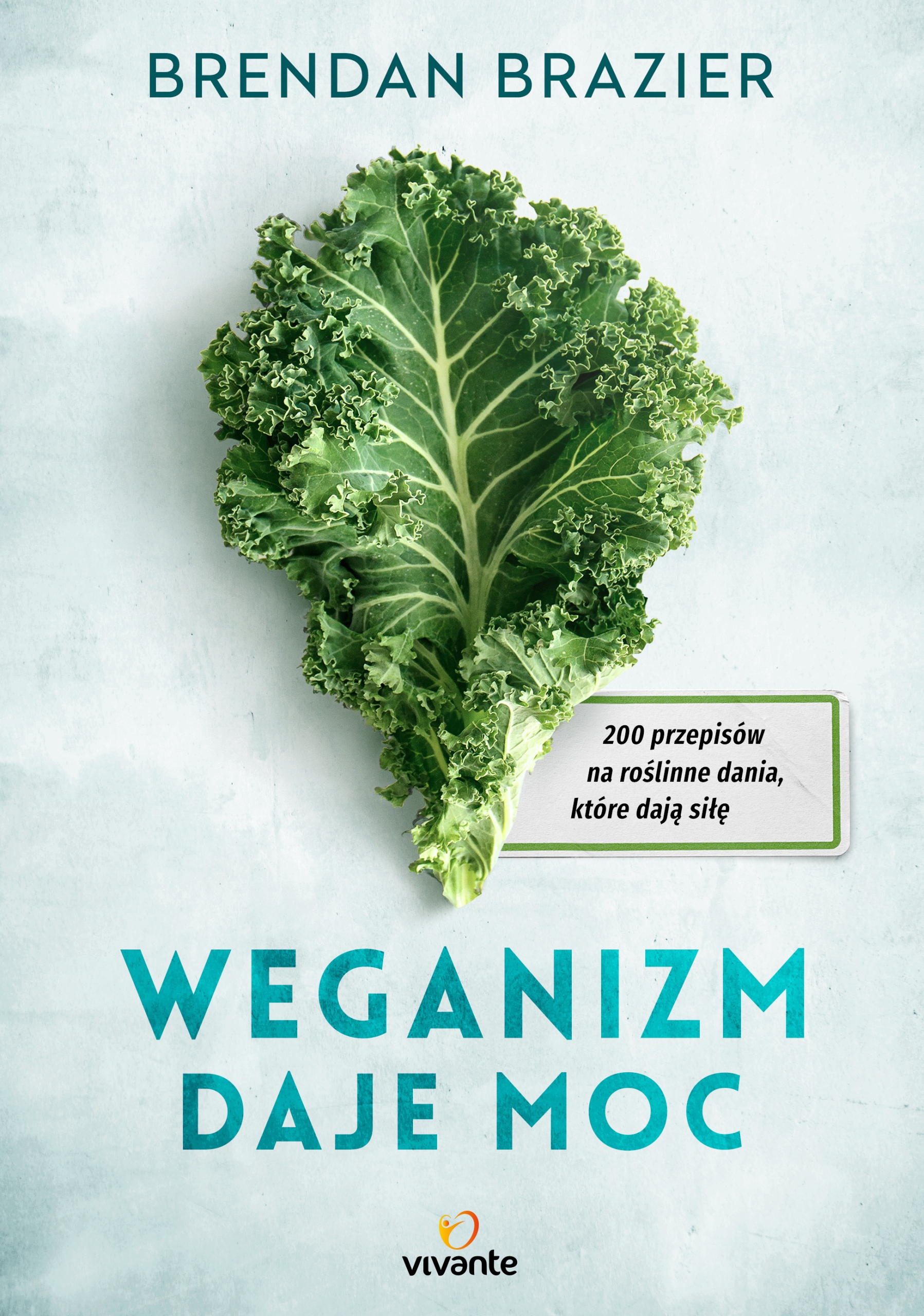 Weganizm daje moc Brendan Brazier OUTLET