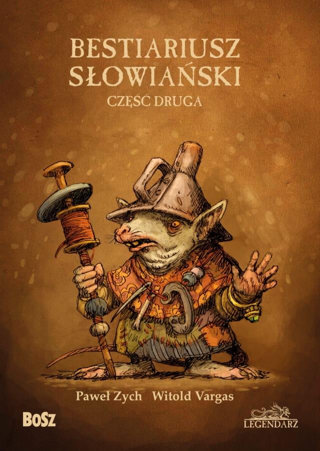 Bestiariusz Słowiański 2 czyli o nieznanych biziac