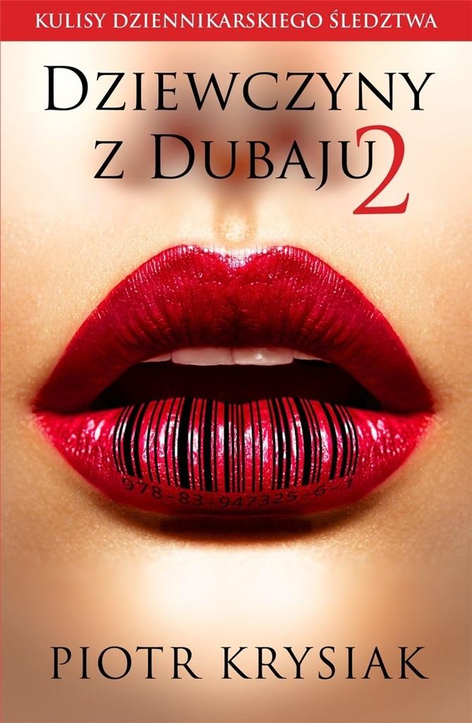 

Dziewczyny z Dubaju 2 Piotr Krysiak
