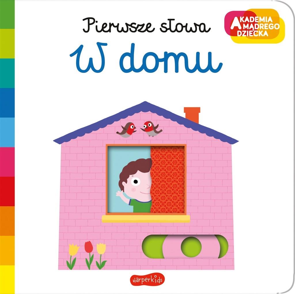 

Pierwsze słowa. W domu Akademia Mądrego Dziecka